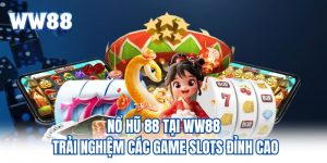 Nổ Hũ 88 - Trải Nghiệm Các Game Slots Đỉnh Cao Nổ Hũ 88 - Trải Nghiệm Các Game Slots Đỉnh Cao